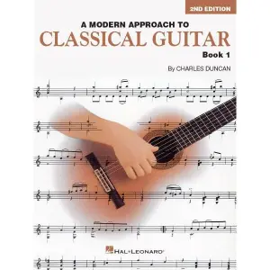 A Modern Approach to Classical Guitar – 2nd Edition, Book 1 (Book Only)